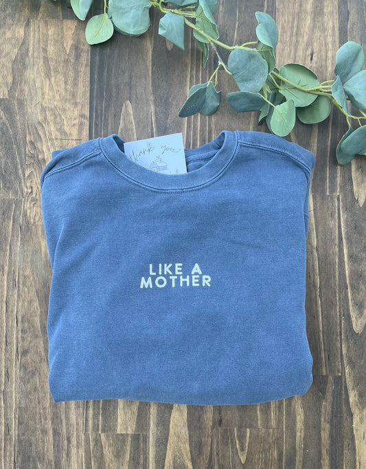 Like a Mother - Denim